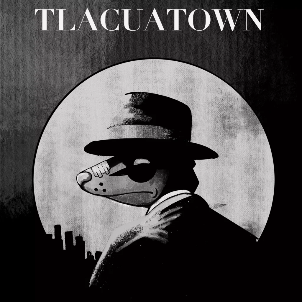 Tlacuatown